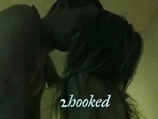 2hooked