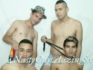 4NastyGuysAazingSx