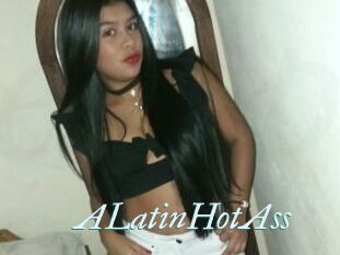 ALatinHotAss