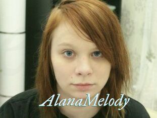 AlanaMelody