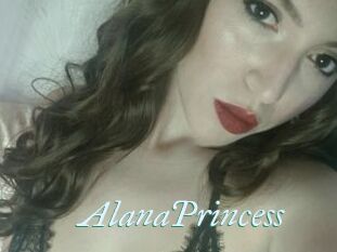 AlanaPrincess