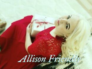 Allison_Friendly