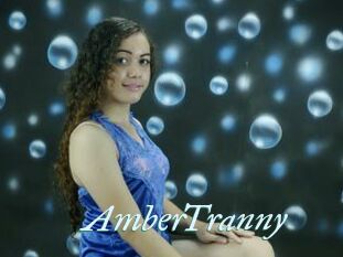 AmberTranny