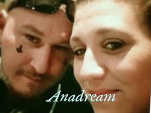 Anadream