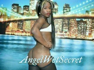 AngelWetSecret