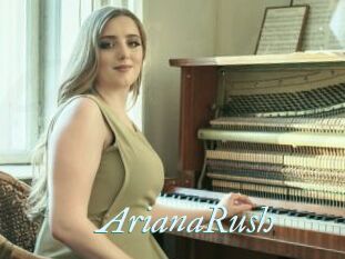 ArianaRush