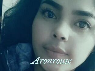 Aronrouse