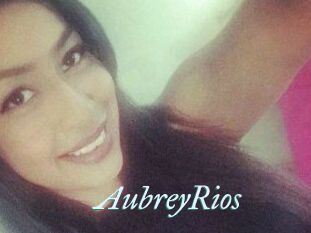 Aubrey_Rios