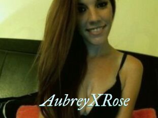 AubreyXRose