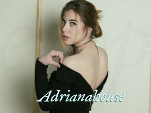 Adrianahouse