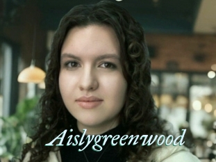 Aislygreenwood