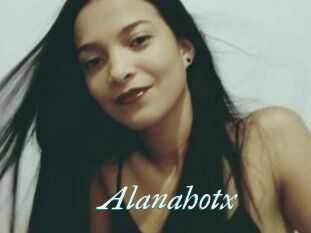 Alanahotx