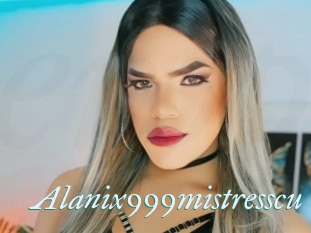 Alanix999mistresscu