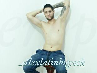 Alexlatinbigcock