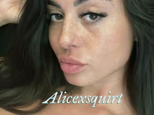 Alicexsquirt