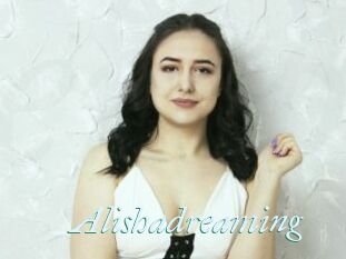 Alishadreaming