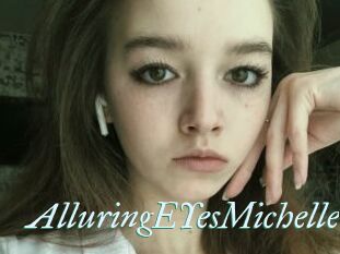 alluringEYesMichelle Erotik Pr