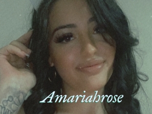 Amariahrose