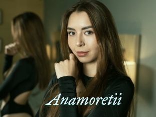 Anamoretii