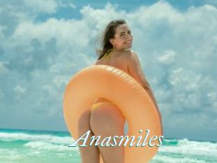 Anasmiles