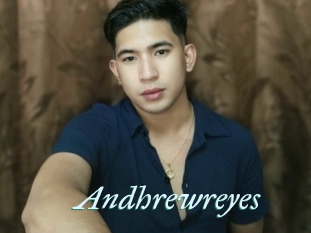 Andhrewreyes