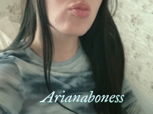 Arianaboness