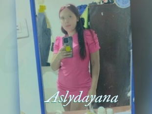 Aslydayana