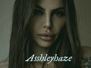 Asshleyhaze