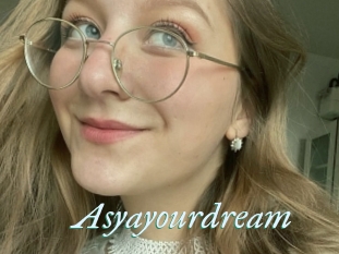 Asyayourdream