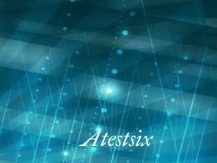 Atestsix