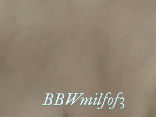 BBWmilfof3