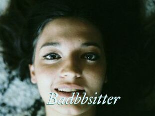 Badbbsitter