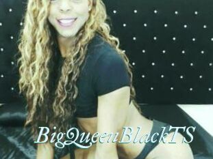 BigQueenBlackTS