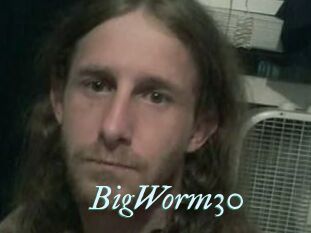 BigWorm30