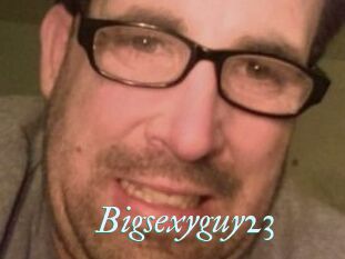 Bigsexyguy23