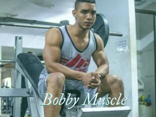 Bobby_Muscle