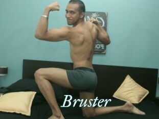 Bruster