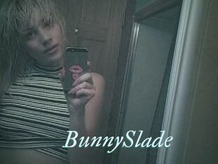 BunnySlade