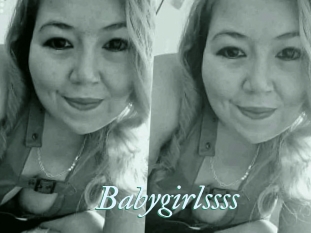 Babygirlssss