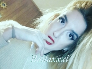 Bailaxxxl