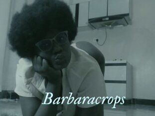 Barbaracrops