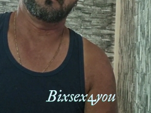 Bixsex4you