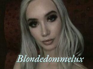 Blondedommelux