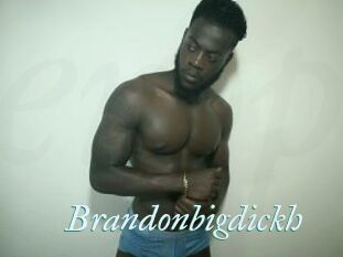 Brandonbigdickh