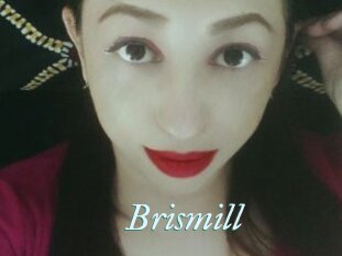 Brismill