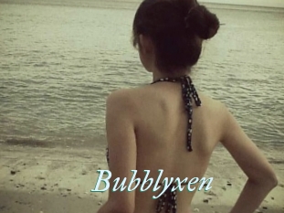 Bubblyxen