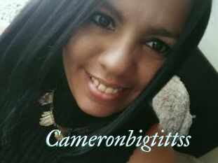 Cameronbigtittss