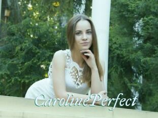 Caroline_Perfect