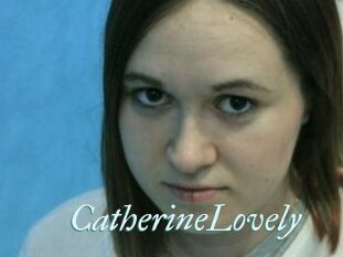 CatherineLovely