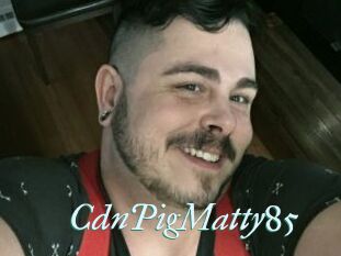 CdnPigMatty85